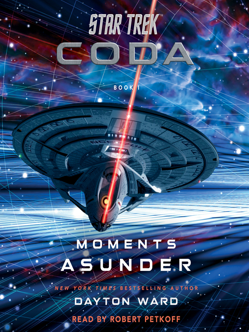 Title details for Star Trek: Moments Asunder by Dayton Ward - Wait list
